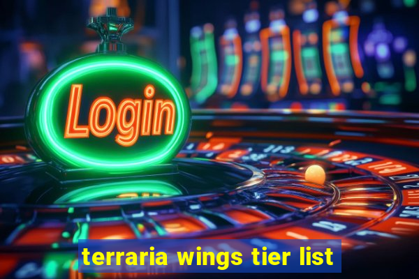 terraria wings tier list